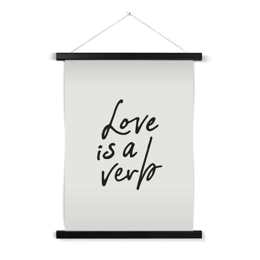 Love is a Verb Fine Art Print with Hanger