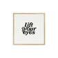 "Lift Your Eyes" Framed Print