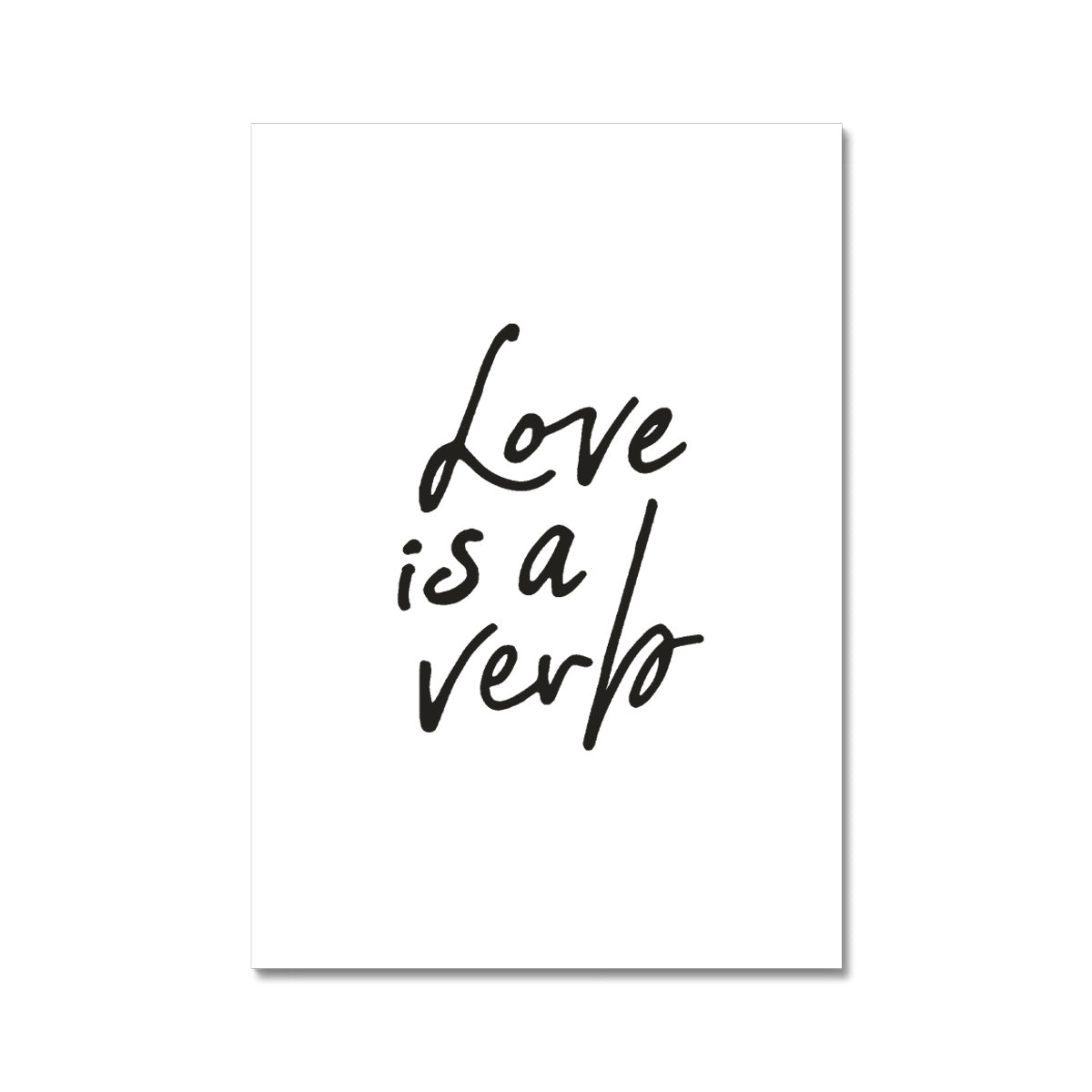 Love is a Verb Hahnemühle German Etching Print