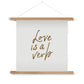 "Love is a Verb" Print on Wooden Hanger
